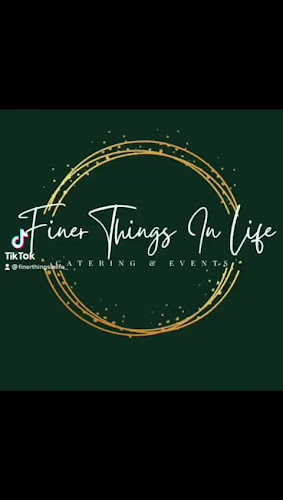 Finer Things In Life Catering & Events - Hospitality and gastronomy